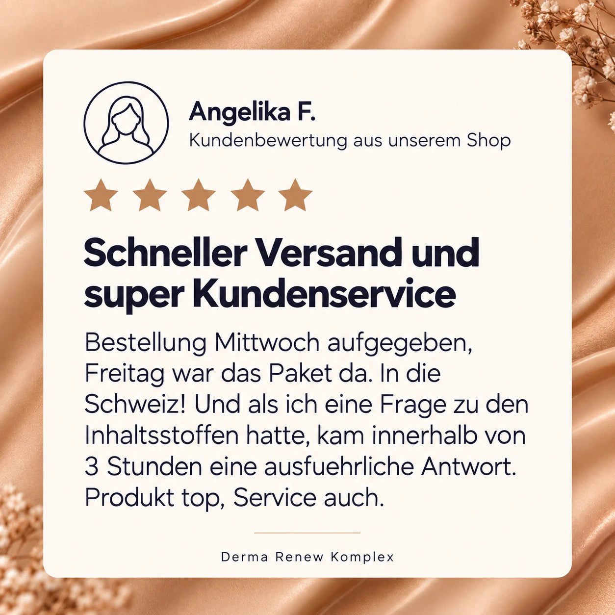 Angelika F., bestehende Kundenbewertung: Schneller Versand und super Kundenservice. Bestellung Mittwoch aufgegeben, Freitag war das Paket da. In die Schweiz! Und als ich eine Frage zu den Inhaltsstoffen hatte, kam innerhalb von 3 Stunden eine ausfuehrliche Antwort. Produkt top, Service auch.